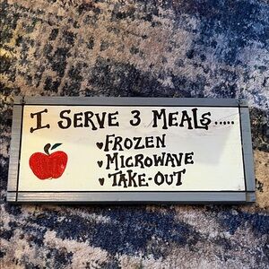 Humorous Kitchen Wall Sign